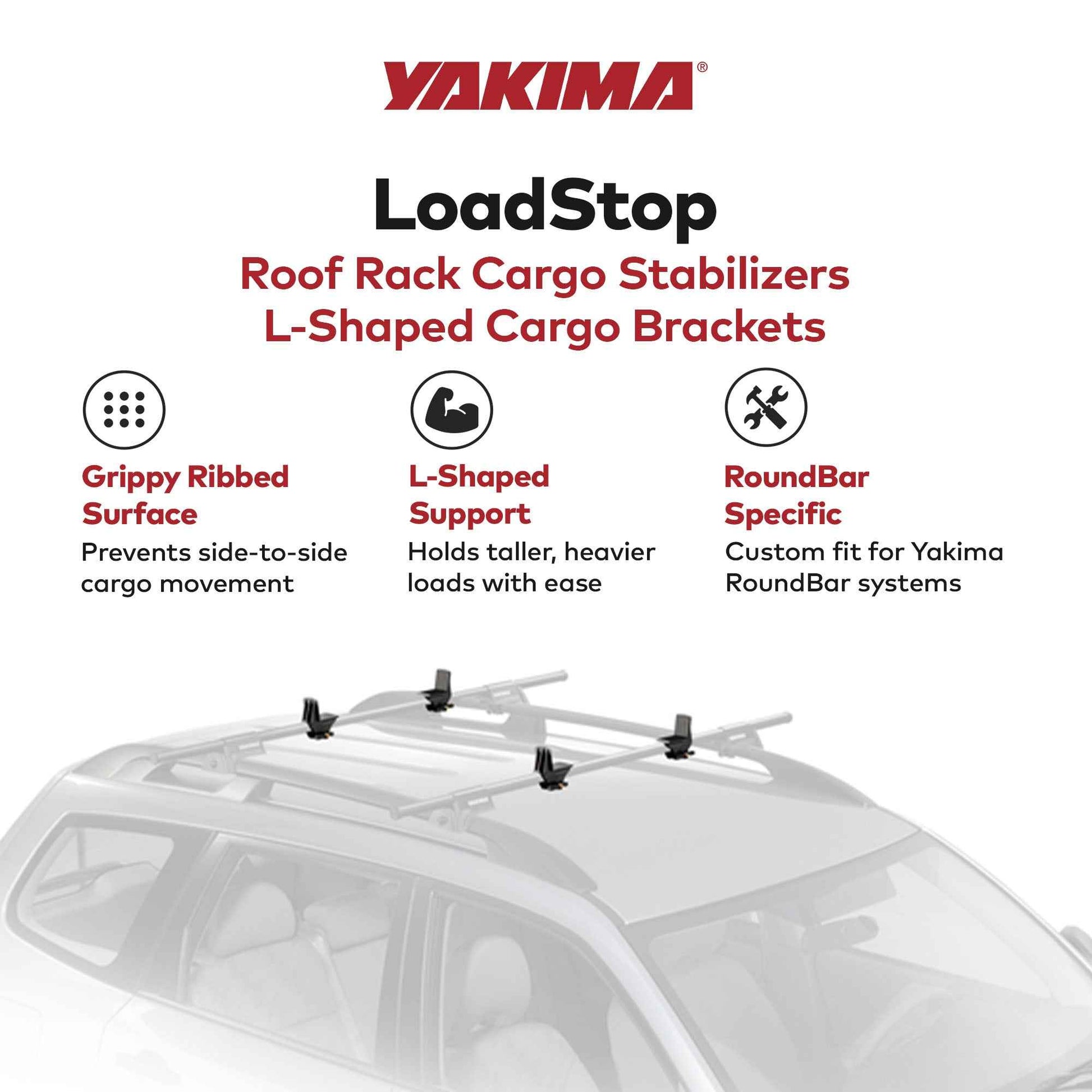 Yakima LoadStop L-Shaped Brackets Compatible with Yakima RoundBar, Set of 4